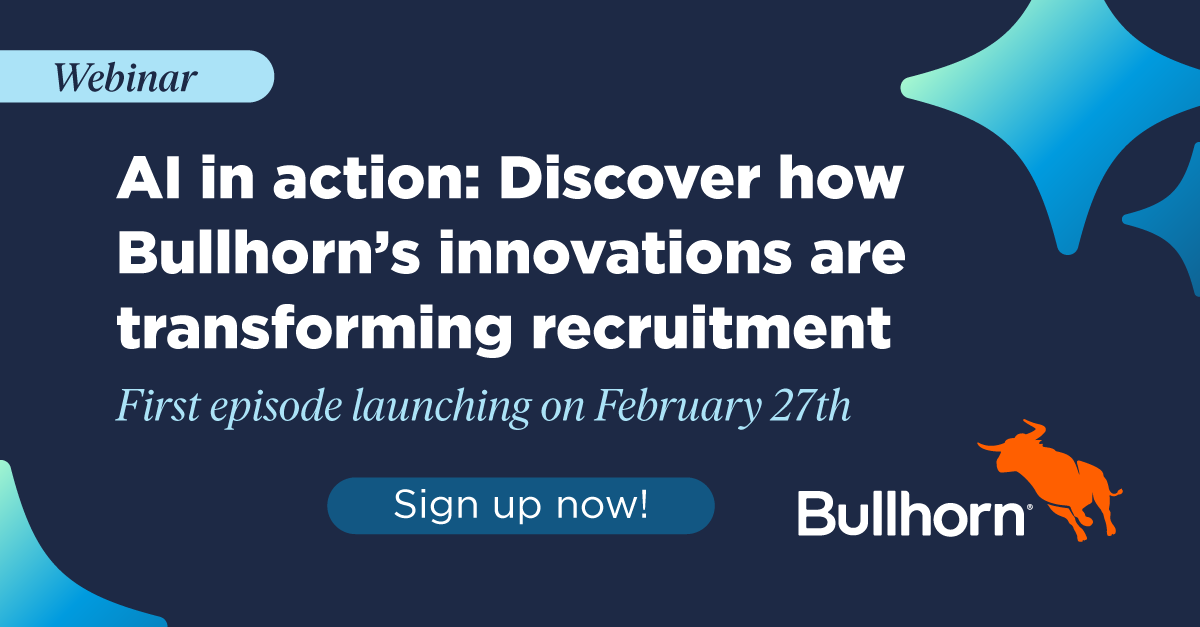 AI in action: Discover how Bullhorn’s innovations are transforming recruitment