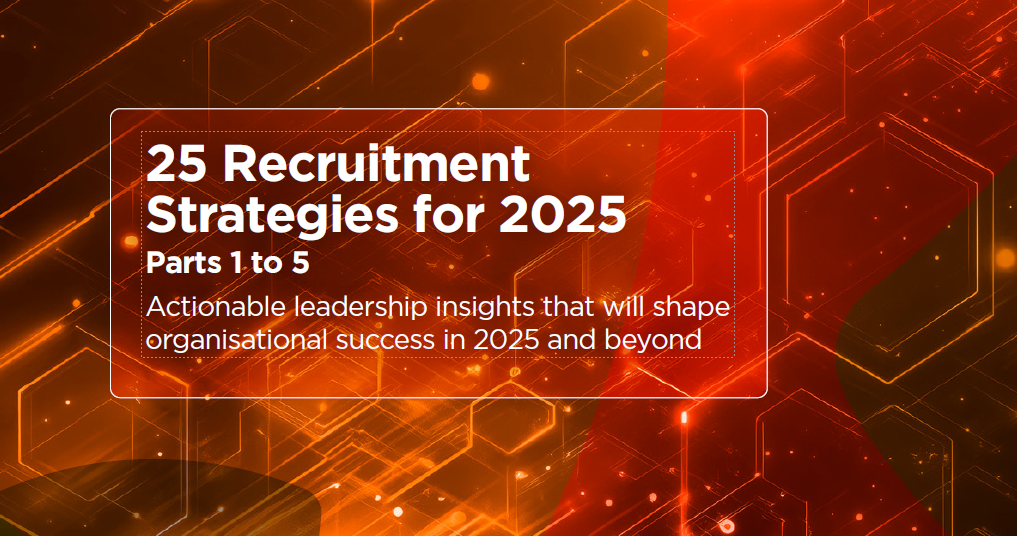 25 Recruitment Strategies for 2025 Parts 1-5 | SEA