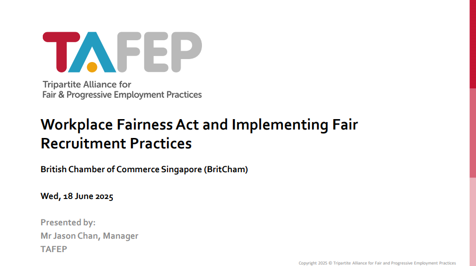 TAFEP Workplace Fairness Act and Implementing Fair Recruitment Practices Briefing